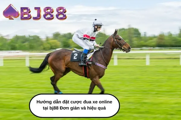 Bí quyết cá cược đua ngựa cho người mới bắt đầu tại bj88